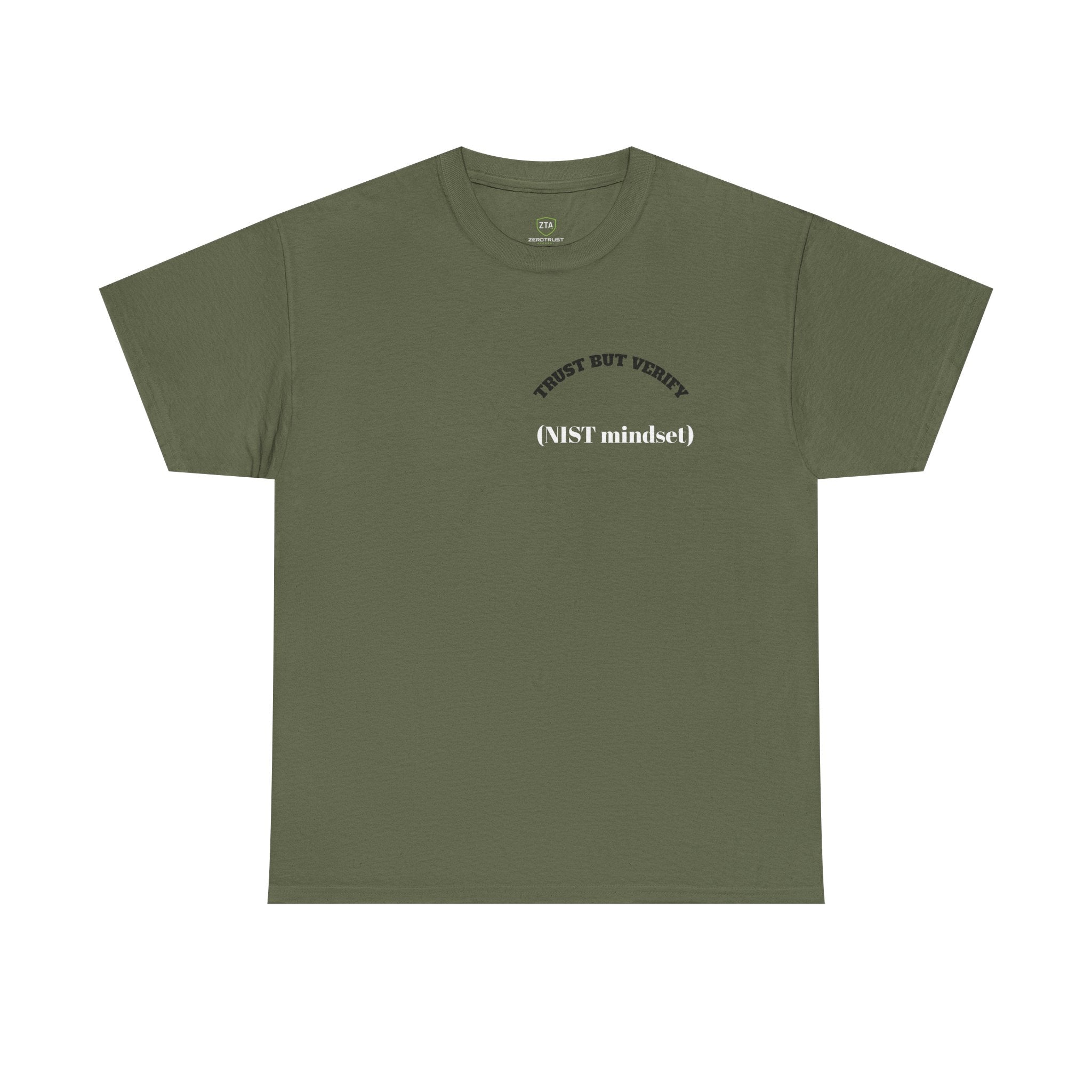 Trust but Verify NIST Mindset Tee — Cybersecurity Awareness T-Shirt