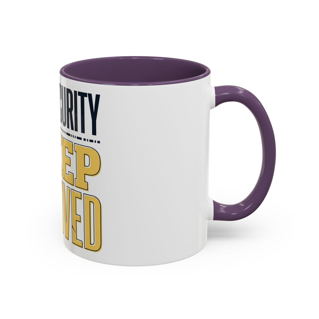 Cybersecurity Sleep Deprived Accent Coffee Mug — Funny IT Gift for Cybersecurity Professionals