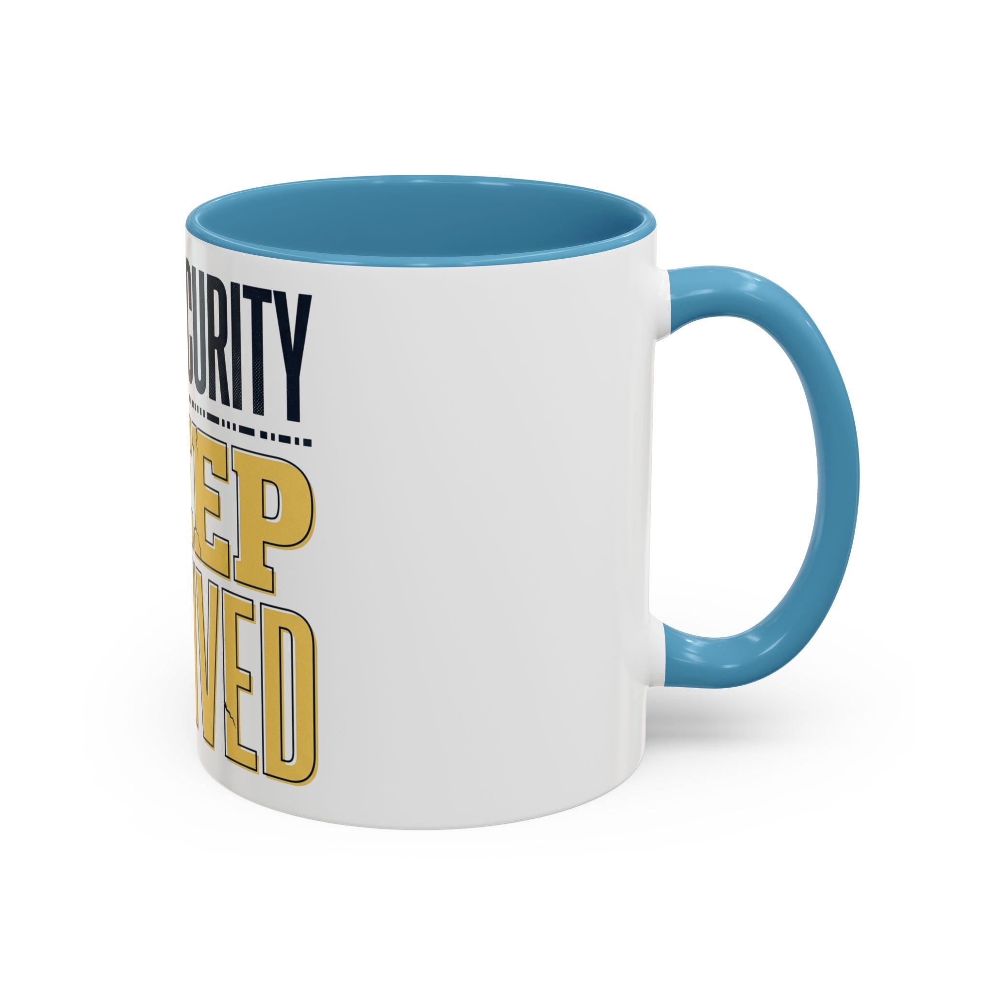 Cybersecurity Sleep Deprived Accent Coffee Mug — Funny IT Gift for Cybersecurity Professionals