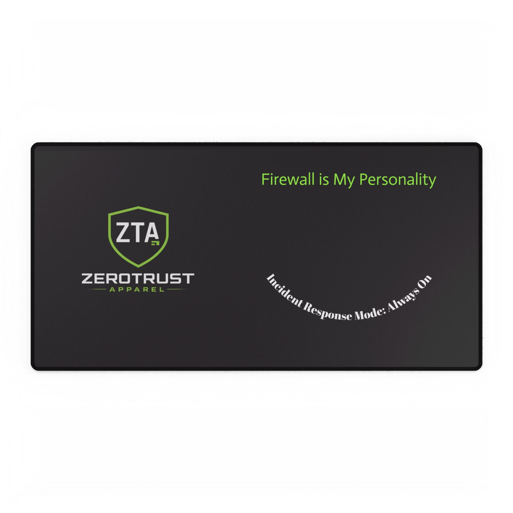 Firewall Is My Personality Desk Mat — ZeroTrust ZTA Cybersecurity Gaming Mousepad