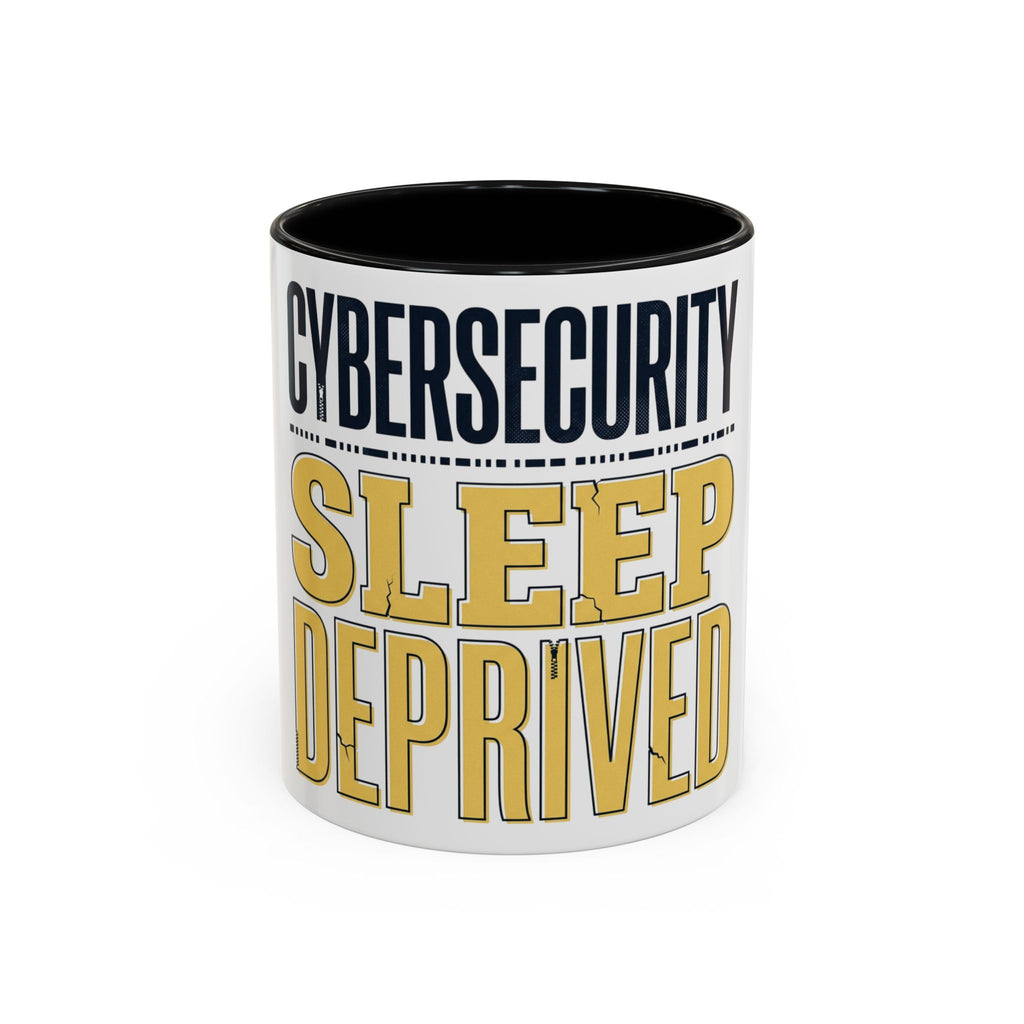 Cybersecurity Sleep Deprived Accent Coffee Mug — Funny IT Gift for Cybersecurity Professionals