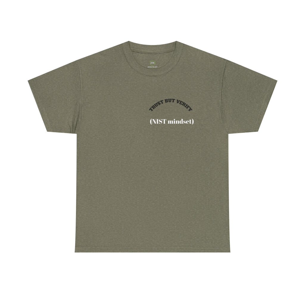 Trust but Verify NIST Mindset Tee — Cybersecurity Awareness T-Shirt