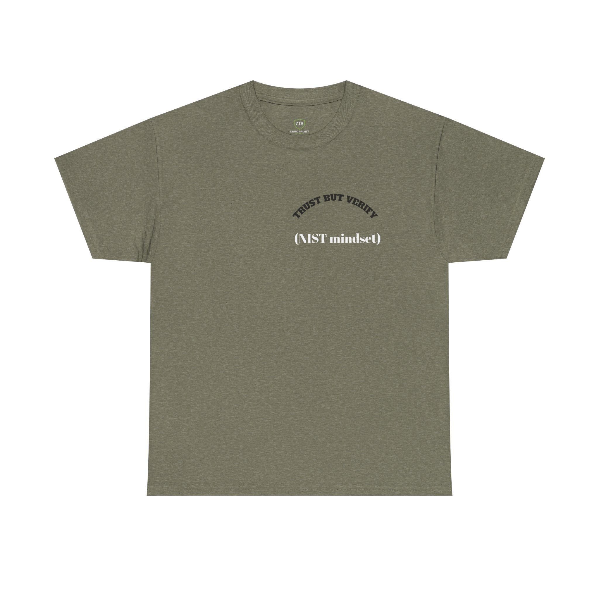 Trust but Verify NIST Mindset Tee — Cybersecurity Awareness T-Shirt
