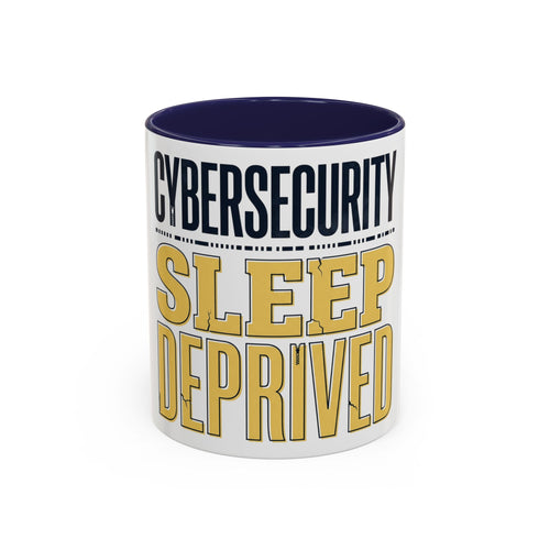 Cybersecurity Sleep Deprived Accent Coffee Mug — Funny IT Gift for Cybersecurity Professionals