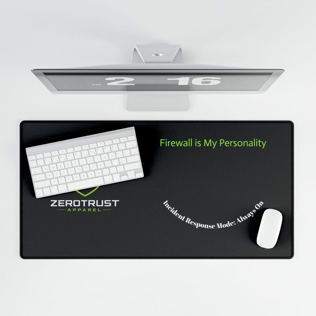 Firewall Is My Personality Desk Mat — ZeroTrust ZTA Cybersecurity Gaming Mousepad